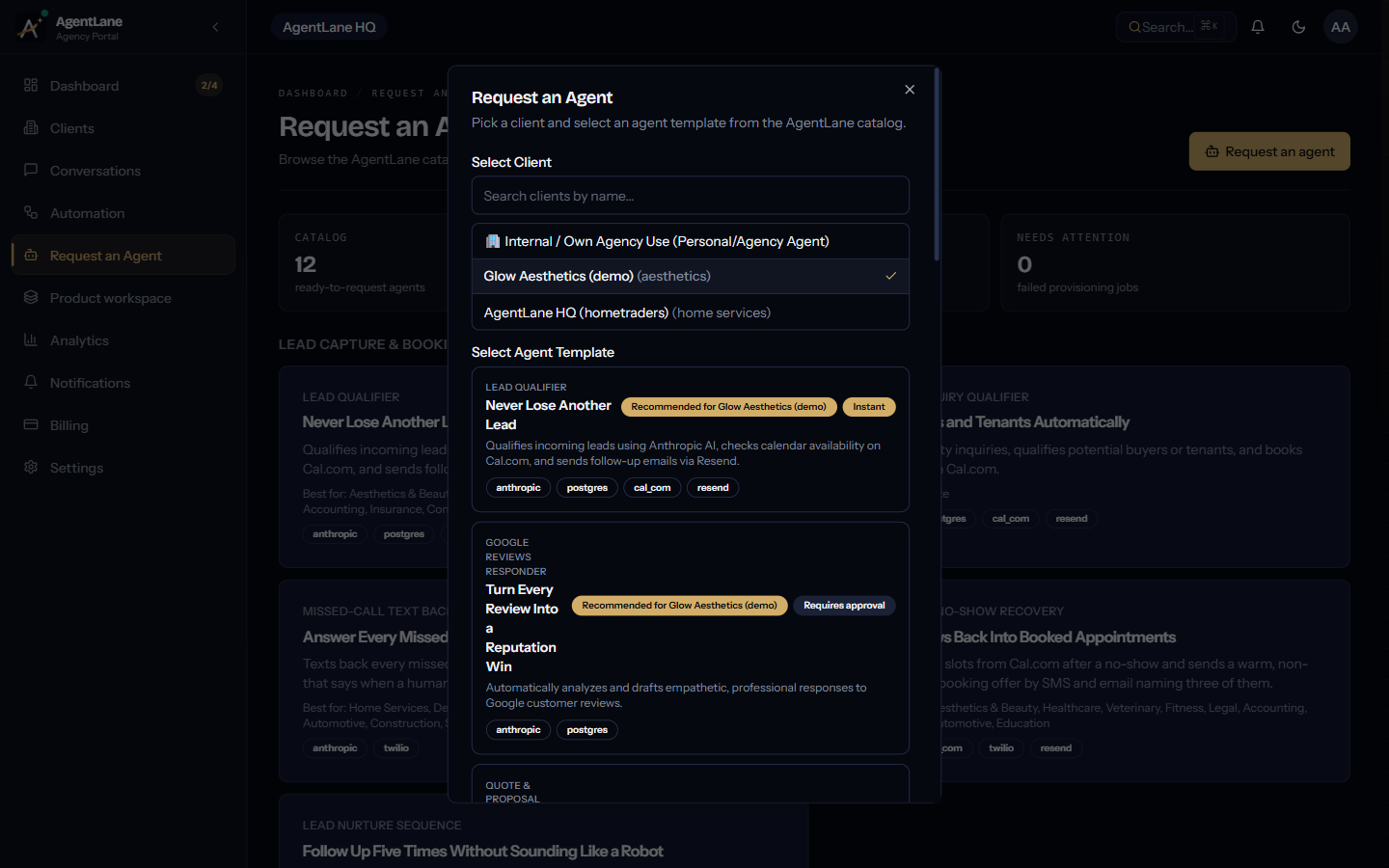 Step 1 of the Request an Agent dialog — client and agent selection, with inline credential fields